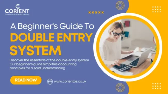 A Beginner’s Guide To Double Entry System Double Entry System