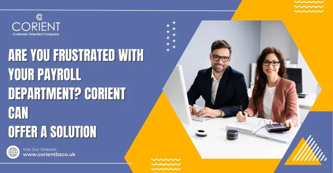 are-you- frustrated-with your-payroll -department corient-can-offer a-solution
