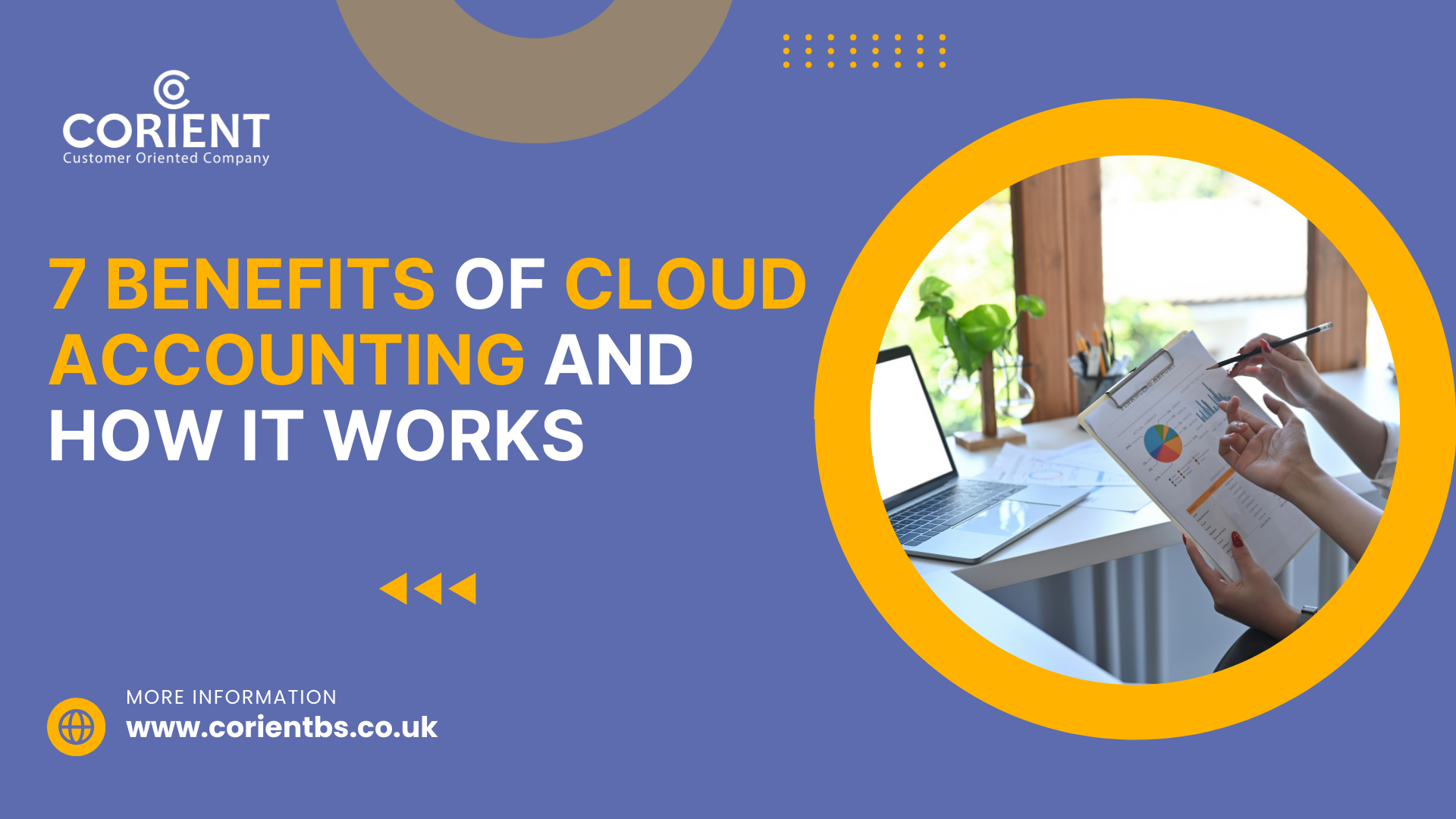 7 Benefits of Cloud Accounting and How It Works
