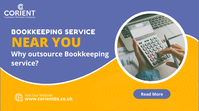 Bookkeeping services near me – Why outsource Bookkeeping service?