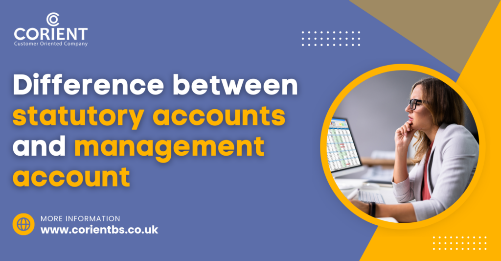 Difference between statutory accounts and management account