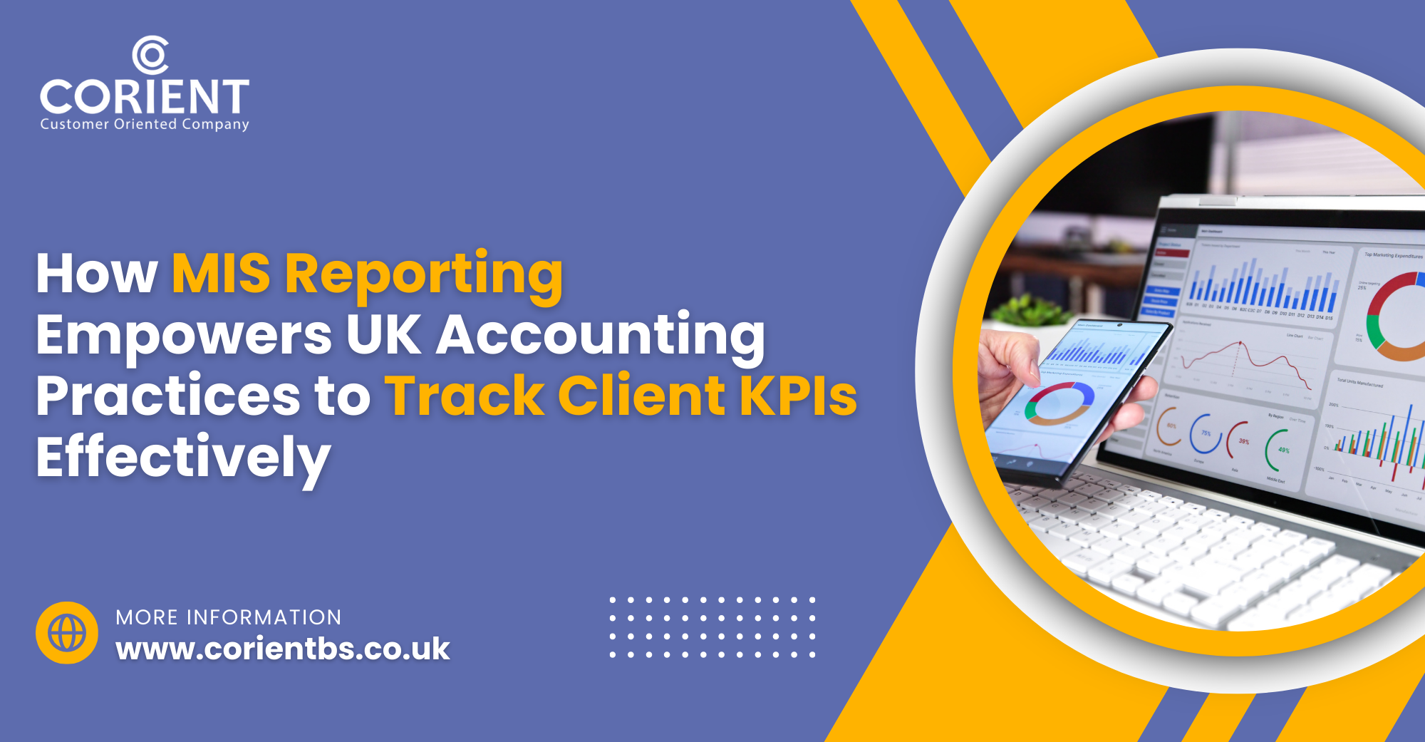 How MIS Reporting Empowers UK Accounting Practices to Track Client KPIs Effectively