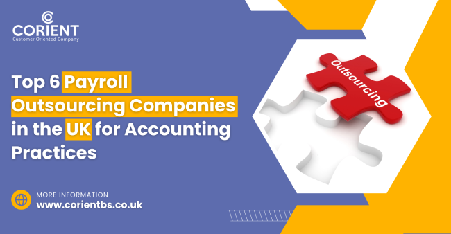 Top 6 Payroll Outsourcing Companies in the UK for Accounting Practices Payroll Outsourcing Companies