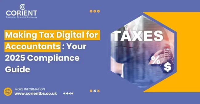 Making Tax Digital for Accountants Your 2025 Compliance Guide Making Tax Digital for Accountants