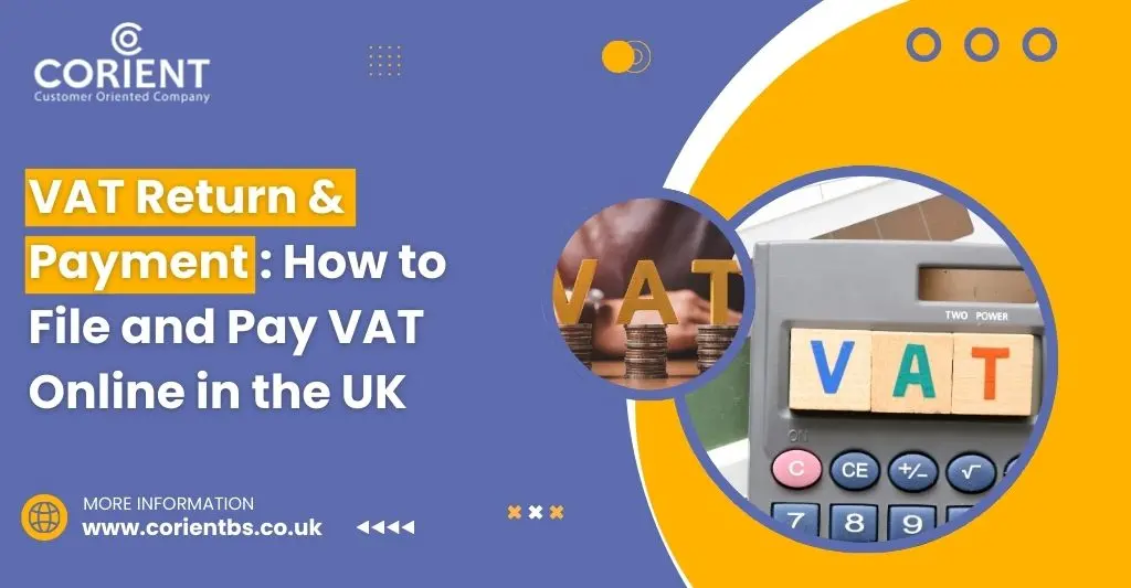 VAT Return & Payment: How to File and Pay VAT Online in the UK
