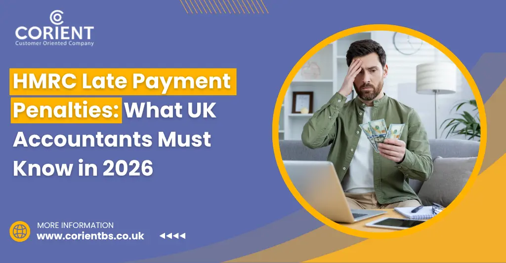 HMRC Late Payment Penalties: What UK Accountants Must Know in 2026