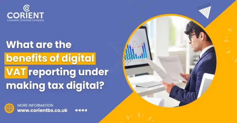 What are the benefits of digital VAT reporting under making tax digital?